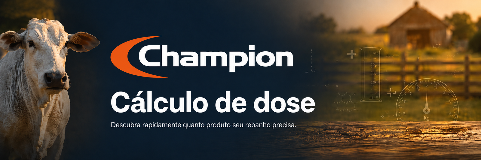 Cálculo de dose Champion